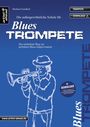 Michael Gundlach: Die Schule für Blues Trompete, Buch