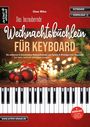 Elmar Mihm: Das bezaubernde Weihnachtsbüchlein für Keyboard, Buch