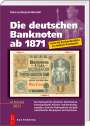 Hans-Ludwig Grabowski: Die deutschen Banknoten ab 1871, Buch