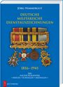 Jörg Nimmergut: Deutsche militärische Dienstauszeichnungen 1816 - 1941, Buch