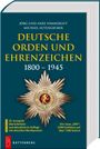 Jörg und Anke Nimmergut: Deutsche Orden und Ehrenzeichen 1800 - 1945, Buch