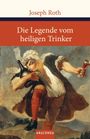 Joseph Roth: Die Legende vom heiligen Trinker, Buch