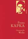 Franz Kafka: Franz Kafka - Gesammelte Werke (Iris®-LEINEN mit goldener Schmuckprägung), Buch