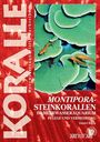 "KORALLE. Montipora-Steinkorallen im Meerwasseraquarium. Pflege und Vermehrung. Daniel Knop. Grünes Korallenfoto mit Garnelen."