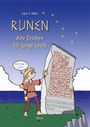 : Runen - Alte Zeichen für junge Leute, Buch