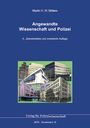 Martin H. W. Möllers: Angewandte Wissenschaft und Polizei, Buch