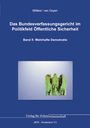 Martin H. W. Möllers: Das Bundesverfassungsgericht im Politikfeld Öffentliche Sicherheit, Buch