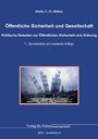 Martin H. W. Möllers: Öffentliche Sicherheit und Gesellschaft, Buch