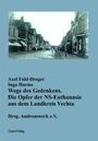 Axel Fahl-Dreger: Wege des Gedenkens., Buch