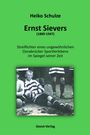 Heiko Schulze: Ernst Sievers, Buch