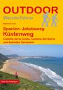 Raimund Joos: Joos, R: Spanien: Jakobsweg Küstenweg, Buch