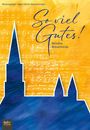 : So viel Gutes!, Buch