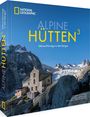 Sandra Freudenberg: Alpine Hütten3, Buch