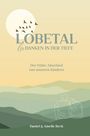 Daniel Beck: Lobetal - Gedanken in der Tiefe, Buch