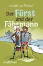 Eckart zur Nieden: Der Fürst und der Fährmann, Buch