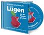Robert Wolgemuth: Lügen, die Männer glauben (Hörbuch [MP3]), CD