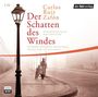 Carlos Ruiz Zafón: Der Schatten des Windes, CD,CD