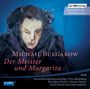 Michail Bulgakow: Der Meister und Margarita, CD,CD,CD,CD,CD,CD,CD,CD,CD,CD