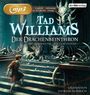 Tad Williams: Der Drachenbeinthron, MP3,MP3,MP3,MP3