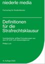 Philipp Lutz: Definitionen für die Strafrechtsklausur, Buch