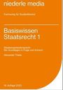 Alexander Thiele: Basiswissen Staatsrecht I. Staatsorganisationsrecht, Buch