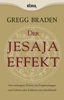 Gregg Braden: Der Jesaja Effekt, Buch