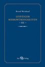 Leipziger Merkwürdigkeiten - III -, Buch