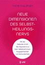 Thor Philipsen: Neue Dimensionen des Selbstheilungsnervs, Buch