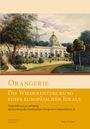 Orangerie - Die Wiederentdeckung eines europäischen Ideals, Buch