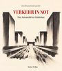 Jörn Düwel: Verkehr in Not, Buch