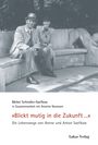 Bärbel Schindler-Saefkow: 'Blickt mutig in die Zukunft¿...', Buch