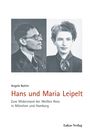 Angela Bottin: Hans und Maria Leipelt, Buch