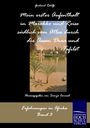 Gerhard Rohlfs: Mein erster Aufenthalt in Marokko und Reise südlich vom Atlas durch die Oasen Draa und Tafilet, Buch