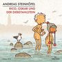 Andreas Steinhöfel: Rico, Oskar und der Diebstahlstein, CD,CD,CD,CD,CD