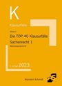 Oliver Strauch: Die TOP 40 Klausurfälle Sachenrecht 1, Buch