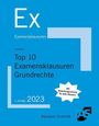 Christian Sommer: Top 10 Examensklausuren Grundrechte, Buch