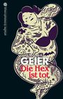 Monika Geier: Die Hex ist tot, Buch