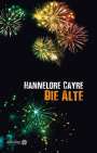 Hannelore Cayre: Die Alte, Buch
