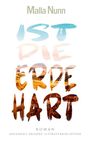 Malla Nunn: Ist die Erde hart, Buch