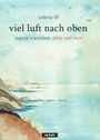 Text: "valerie lill, viel luft nach oben, poesie zwischen ebbe und mut". Leichte Aquarelllandschaft mit Meer und Himmel.