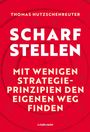 Thomas Hutzschenreuter: Scharfstellen., Buch