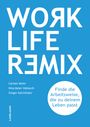 Carsten Meier: Work Life Remix., Buch