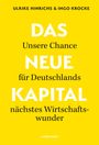 Ulrike Hinrichs: Das Neue Kapital., Buch
