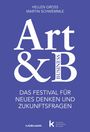 Michael Schwemmle: Art&B., Buch