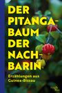 Waldir Araújo: Der Pitangabaum der Nachbarin, Buch