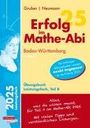 Helmut Gruber: Erfolg im Mathe-Abi 2025 Leistungsfach Teil B Baden-Württemberg, Buch