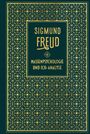 Sigmund Freud: Massenpsychologie und Ich-Analyse, Buch