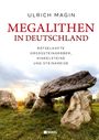 Ulrich Magin: Megalithen in Deutschland, Buch