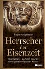 Ralph Hauptmann: Herrscher der Eisenzeit, Buch
