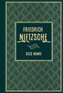 Friedrich Nietzsche: Ecce Homo, Buch